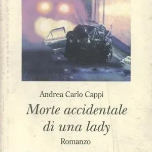 Morte accidentale di una lady Subito Disponibile