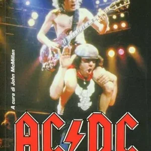 AC/DC show. Angus Young e compagni si raccontano Sconto