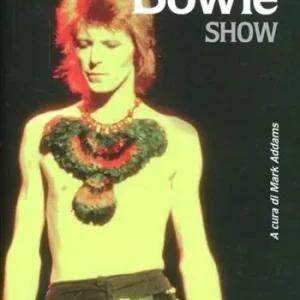 Novità David Bowie show. Il «duca bianco» si racconta