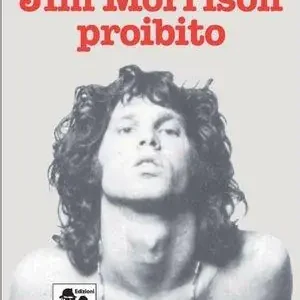 Jim Morrison proibito Offerta Speciale