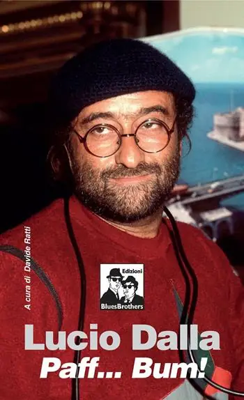 Offerta Speciale Lucio Dalla. Paff... Bum!