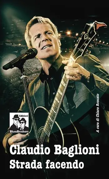 A Buon Prezzo Claudio Baglioni. Strada facendo