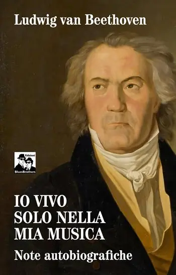 Scelto Dai Clienti Io vivo solo nella mia musica. Note autobiografiche
