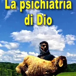 La psichiatria di Dio Spedizione Espresso