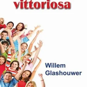 Una vita vittoriosa. Vivi adesso la pienezza della vita in Dio Economico