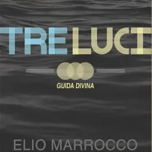 Offerta Limitata Tre luci. Guida divina
