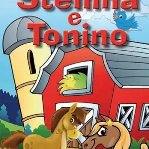 Stellina e Tonino. Ediz. illustrata Affare