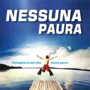 Nessuna paura. Immagina la tua vita senza paura Vendita Finale