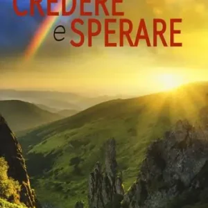 Credere e sperare Reso Gratuito