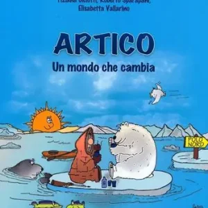 Ultime Pezzi Artico un mondo che cambia