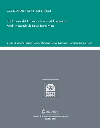 Pagamento Sicuro Tra le coste del Levante e le terre del tramonto. Studi in ricordo di Paolo Bernardini