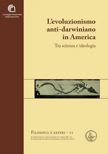 L‘ evoluzionismo anti-darwiniano in America. Tra scienza e ideologia Novità