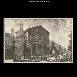 Di Tendenza «Il giardino più delizioso» la donazione del cardinale Giovanni Maria Gabrielli e la biblioteca settecentesca del monastero di San Sebastiano alle catacombe di Roma