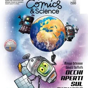 Comics&science. The earth observation issue. Ediz. italiana Miglior Prezzo