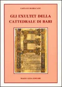 Spedizione Espresso Gli exultet della Cattedrale di Bari