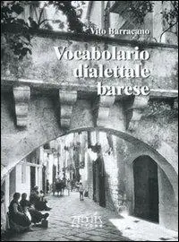 Vocabolario dialettale barese Di Tendenza
