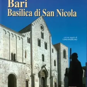 Offerta Speciale Bari. Basilica di San Nicola