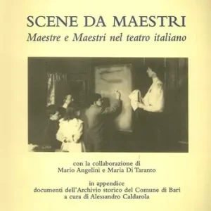 Compra Online Scene da maestri. Maestre e maestri nel teatro italiano