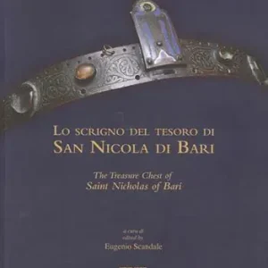 Nuova Collezione Lo scrigno del tesoro di san Nicola di Bari. Ediz. illustrata