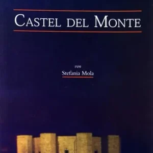 Prezzo Ridotto Castel del Monte. Ediz. tedesca