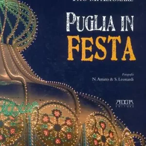 Occasione Puglia in festa