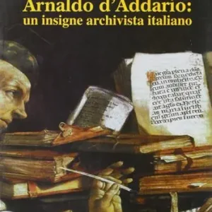 Spedizione Espresso Arnaldo D‘Addario un insigne archivista italiano