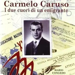 Nuova Collezione Carmelo Caruso. I due cuori di un emigrante