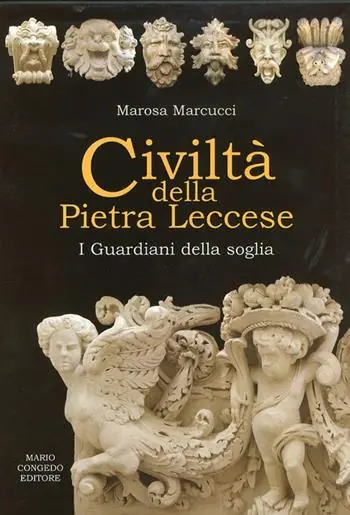 Prezzo Scontato Civiltà della pietra leccese. I guardiani della soglia