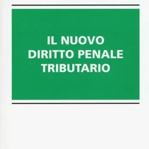 Il nuovo diritto penale tributario Ordina Subito