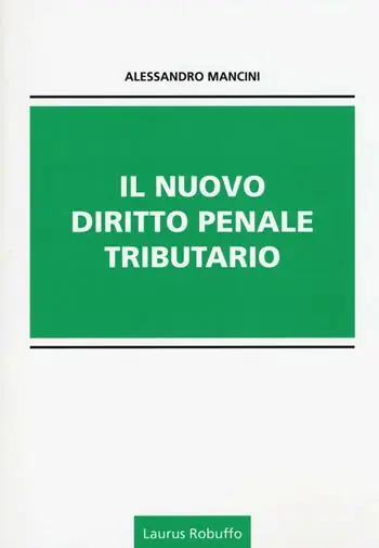 Il nuovo diritto penale tributario Ordina Subito