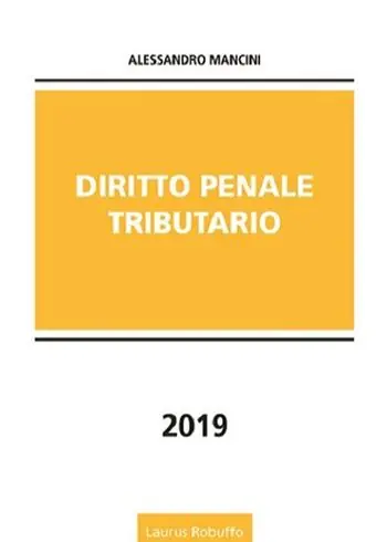 Diritto penale tributario Nuova Collezione
