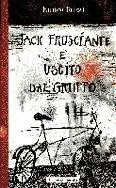 Jack Frusciante è uscito dal gruppo A Buon Prezzo