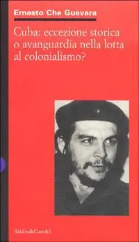Prezzo Basso Cuba eccezione storica o avanguardia nella lotta anticolonialista?