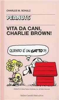 Vita da cani, Charlie Brown! Saldi
