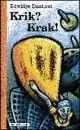 Non Perdere Krik? Krak!
