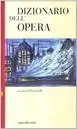 Dizionario dell‘opera Prezzo Scontato