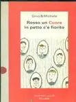 Rosso un cuore in petto c‘è fiorito Offerta Speciale