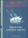 Senz‘olio contro vento Compra Oggi Stesso