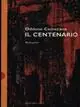 Occasione Imperdibile Il centenario