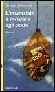 Economico L‘ essenziale è invisibile agli occhi