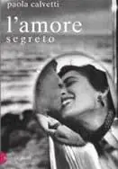 Nuovo Arrivo L‘ amore segreto