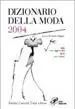 Non Perdere Dizionario della moda