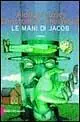 Le mani di Jacob Offerta Speciale