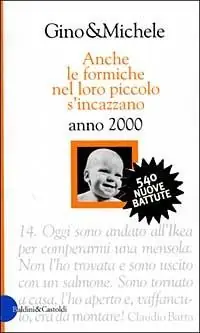Anche le formiche nel loro piccolo si incazzano. Anno 2000 Soddisfatti O Rimborsati