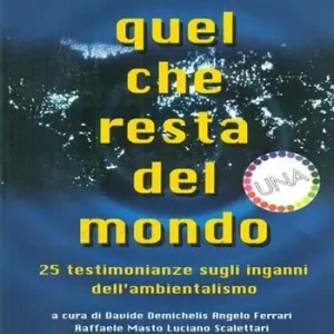 Quel che resta del mondo Novità