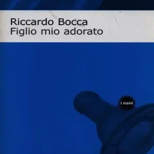 Figlio mio adorato A Buon Prezzo