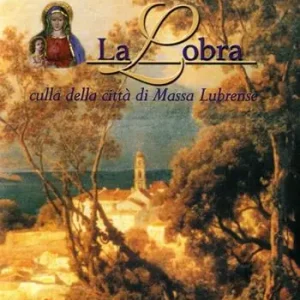 La Lobra. Culla della città di Massa Lubrense Ultima Occasione