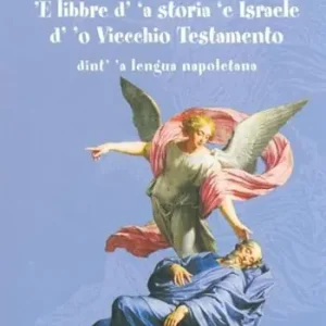 ‘E libbre d‘‘a storia ‘e Israele d‘o viecchio testamento Quantità Limitata