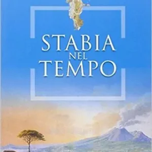 Stabia nel tempo Direttamente Dal Produttore