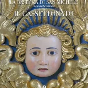 Nuova Collezione La basilica di San Michele. Piano di Sorrento. Il cassettonato